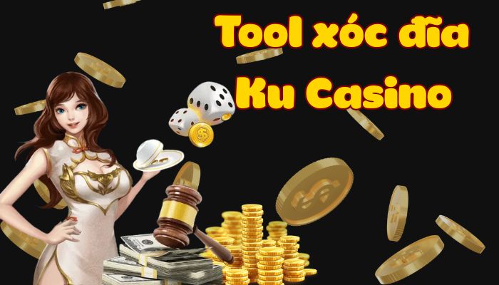 Tìm hiểu về tool xóc đĩa Ku casino được ưa chuộng nhất 2023 Đánh giá ưu và nhược điểm của các phần mềm hack xóc đĩa