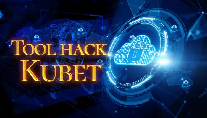 Tool hack Kubet là gì? Làm sao để tải tool về máy? tool hack kubet