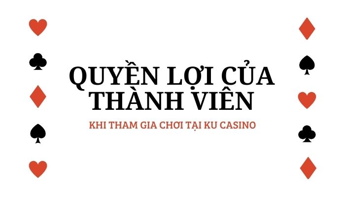 Cập nhật chính sách bảo mật mới nhất tại nhà cái Ku casino Quyền lợi của thành viên tham gia KUBET